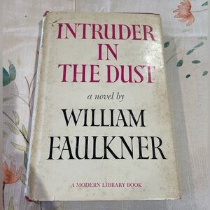 Intruder in the Dust by William Faulkner